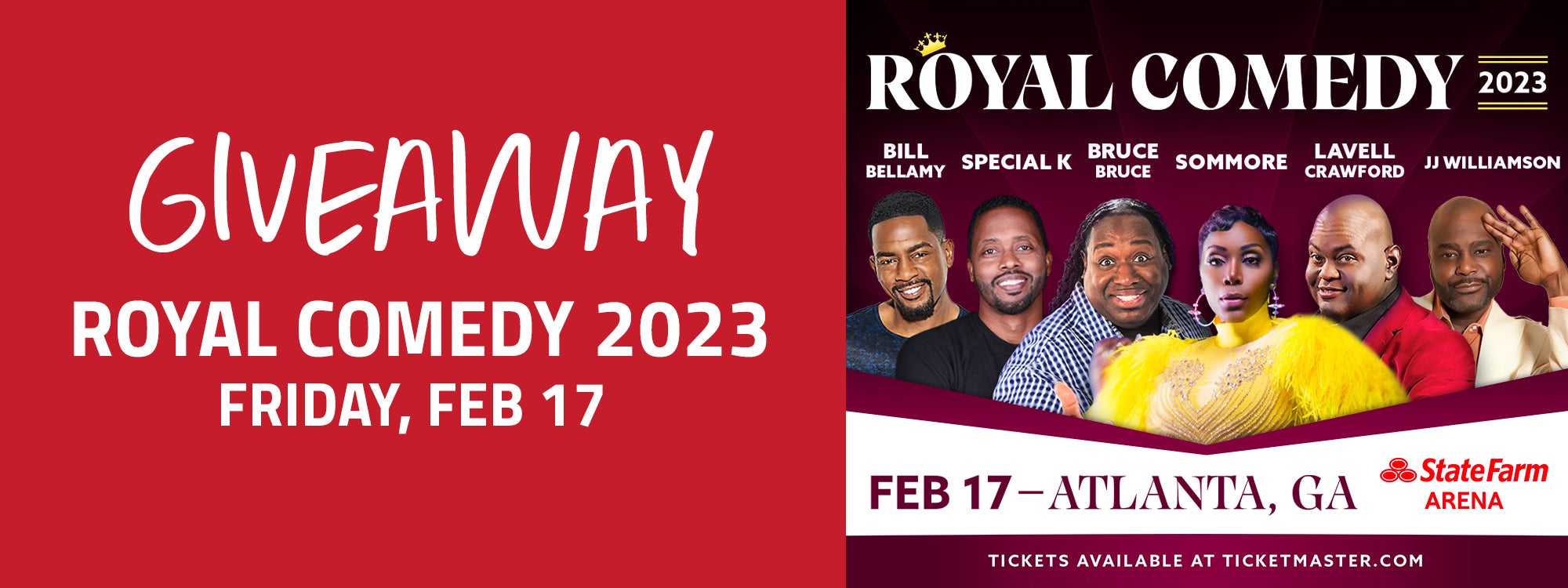 Royal Comedy Giveaway State Farm Arena